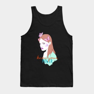 Know your power girls Tank Top